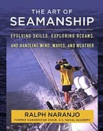 Art of Seamanship: Evolving Skills, Exploring Oceans & Handling Wind