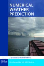 Numerical Weather Prediction : A Practical Guide For Mariners