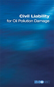 Civil Liability for Oil Pollution Damage
