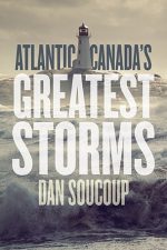 Atlantic-Canadas-Greatest-Storms